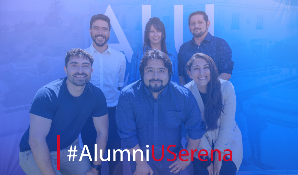 Fotografía grupal del equipo de la Oficina Alumni USerena con el texto #AlumniUSerena